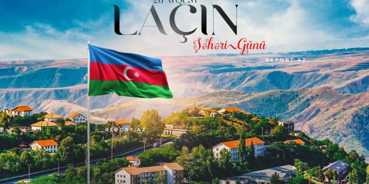 Bu gün Laçın Şəhəri Günüdür