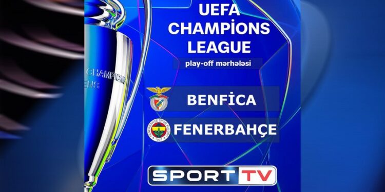 "Benfika" - "Fənərbağça" matçını Azərbaycanda bu telekanal yayımlayacaq