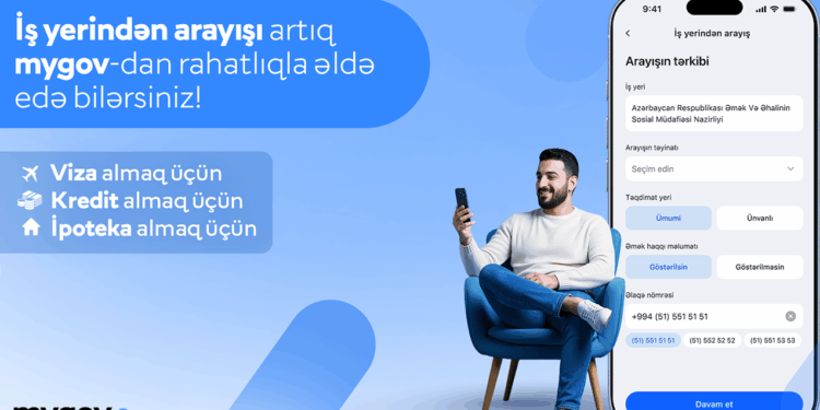 Vətəndaşlar artıq iş yerinə dair arayışı - “mygov”dan da əldə edə biləcəklər