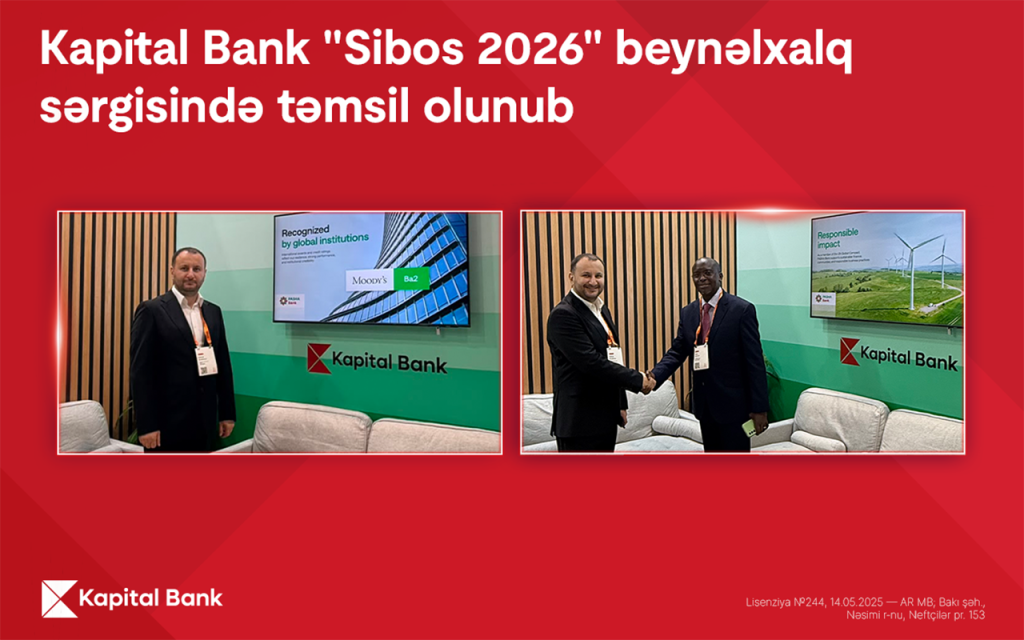 “Kapital Bank” nümayəndələri “Sibos 2026” çərçivəsində 30-dan çox işgüzar görüş keçirib